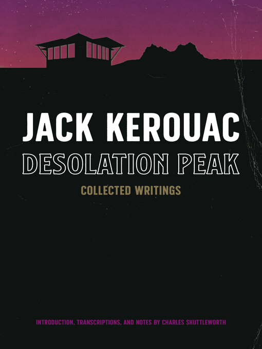 Title details for Desolation Peak by Jack Kerouac - Available